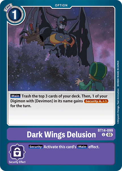 BT14-099Dark Wings Delusion