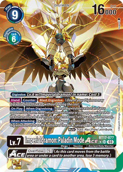 BT17-077Imperialdramon: Paladin Mode ACE