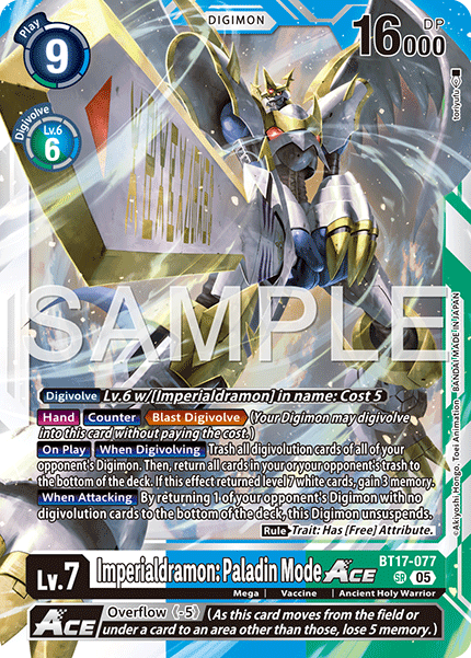 BT17-077Imperialdramon: Paladin Mode ACE