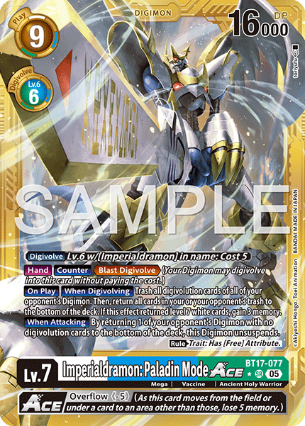 BT17-077Imperialdramon: Paladin Mode ACE