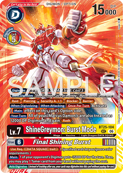 BT25-104ShineGreymon: Burst Mode