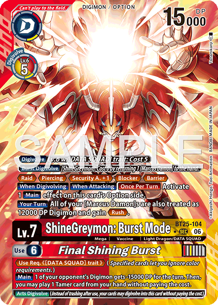BT25-104ShineGreymon: Burst Mode