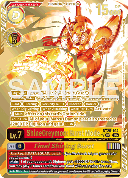 BT25-104ShineGreymon: Burst Mode
