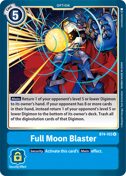 BT4-103Full Moon Blaster