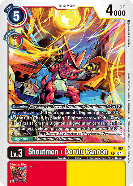 P-152Shoutmon + Dorulu Cannon