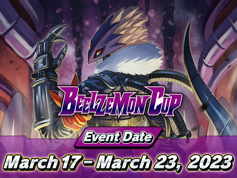 Advanced Deck Set (ST14) Pre-Release BEELZEMON CUP − EVENT 