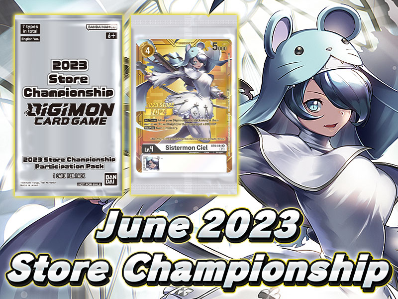 June 2023 Store Championship − EVENT｜Digimon Card Game