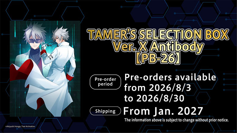 TAMER’S SELECTION BOX Ver.X Antibody【PB-26】