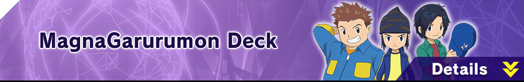 MagnaGarurumon Deck