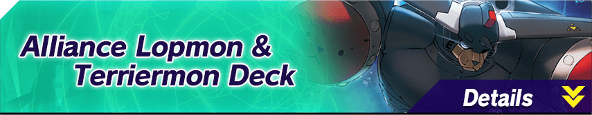 Alliance Lopmon & Terriermon Deck