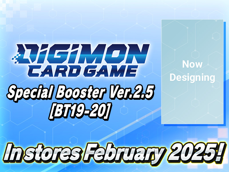 DIGIMON CARD GAME SPECIAL BOOSTER Ver.2.5 [BT19-20]