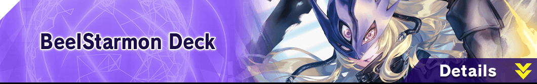 BeelStarmon Deck