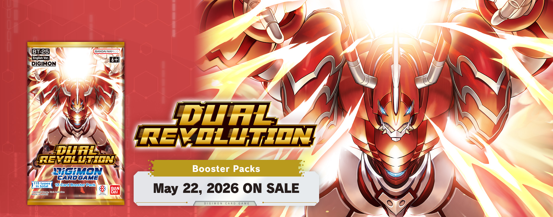 DIGIMON CARD GAME DUAL REVOLUTION [BT-25]