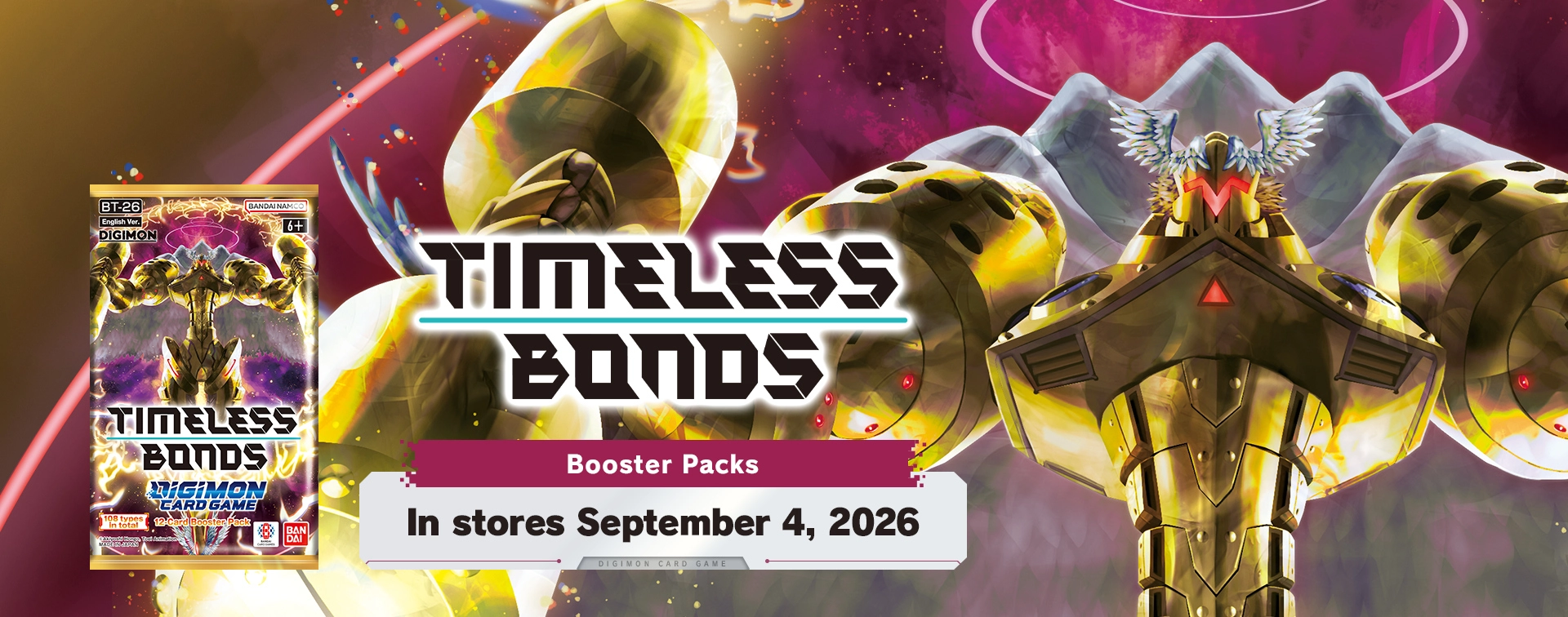 BOOSTER PACK DIGIMON CARD GAME TIMELESS BONDS [BT-26]